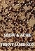 Slow And Ache