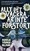 Allt det vackra är inte förstört by Danielle Younge-Ullman