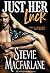 Just Her Luck (Sassy Girls #1)