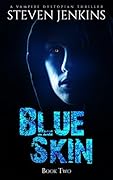 Blue Skin Book Two