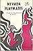 Nevada Playmates: A Guide t...