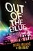 Out of the Blue