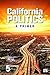 California Politics: A Primer