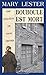 Bouboule est mort: Les enquêtes de Mary Lester - Tome 28 (French Edition)