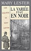 La variée était en noir: Les enquêtes de Mary Lester - Tome 25