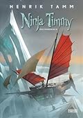 Ninja Timmy och staden av is (Ninja Timmy #5)