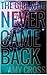 The Girl Who Never Came Back by Amy Cross The Girl Who Never Came Back by Amy Cross