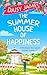The Summer House of Happiness