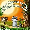 Raccoon Ruby Learns to Wait: A simple funny story of patience, will quickly teach you to become patient. (Learning Manners and Social skills book series 1) Raccoon Ruby Learns to Wait: A simple funny story of patience, will quickly teach you to become patient. (Learning Manners and Social skills book series 1)