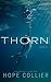 Thorn (The Willows Book 2)