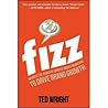 Fizz: Harness The Power Of Word Of Mouth Marketing To Drive Brand Growth [Paperback]