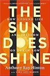 The Sun Does Shin...
