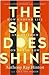 The Sun Does Shine by Anthony Ray Hinton