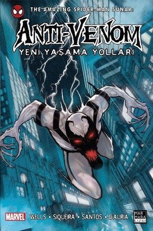 The Amazing Spider-Man Sunar: Anti-Venom: Yeni Yaşama Yolları