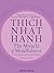 The Miracle of Mindfulness by Thich Nhat Hanh The Miracle of Mindfulness by Thich Nhat Hanh