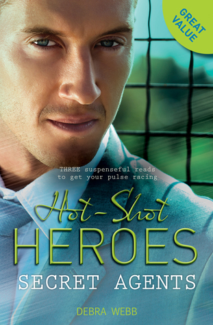 Hot Shot Heroes: Secret Agents - 3 Book Box Set, Volume 2 (Colby Agency: The Specialists)