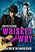 Whiskey and Wry (Sinners #2)