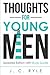 Thoughts for Young Men by J.C. Ryle
