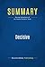 Summary: Decisive: Review and Analysis of the Heaths Brothers' Book