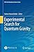 Experimental Search for Quantum Gravity (FIAS Interdisciplinary Science Series)