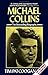 Michael Collins by Tim Pat Coogan