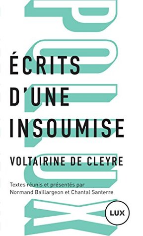Écrits d'une insoumise (Kindle Edition)
