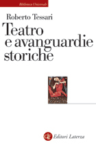 Teatro e avanguardie storiche: Traiettorie dell'eresia