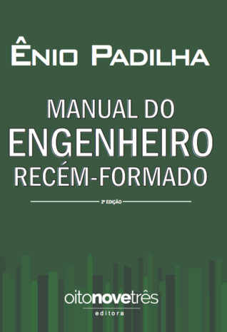 Manual do Engenheiro Recé-Formado
