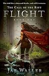 Flight (The Call of the Rift, #1)