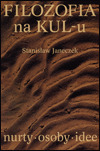 Filozofia na KUL-u. Nurty - osoby - idee (Hardcover)