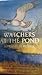 Watchers at the Pond (Nonpareil books)