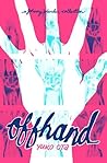 Offhand: A Johnny Wander Collection