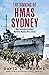 The Sinking of HMAS Sydney:...