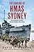 The Sinking of HMAS Sydney by David L. Mearns