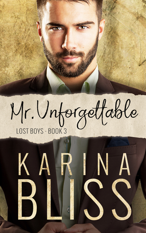 Mr. Unforgettable (Lost Boys #3)