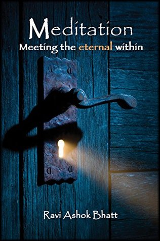 Meditation: Meeting the Eternal Within