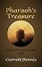 PHARAOH'S TREASURE: A Storm...
