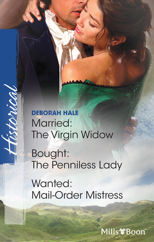 Married The Virgin Widow/Bought The Penniless Lady/Wanted - Mail-Order Mistress (Gentlemen of Fortune)
