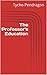 The Professor's Education