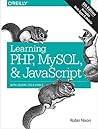 Book cover for Learning PHP, MySQL & JavaScript: With jQuery, CSS & HTML5 (Learning PHP, MYSQL, Javascript, CSS & HTML5)