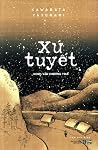 Xứ tuyết by Yasunari Kawabata