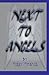 Next To Angels by Terry Thayer