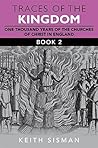 Traces of the Kingdom Part 2: One thousand years of the churches of Christ in England, evidenced by British Library documents