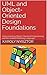 UML and Object-Oriented Design Foundations: Understanding Object-Oriented Programming and the Unified Modeling Language (Professional Skills Book 1)