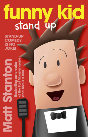 Funny Kid Stand Up (Funny Kid, #2)