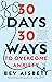 30 Days 30 Ways to Overcome...
