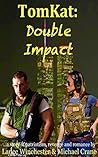 TomKat: Double Impact