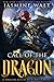 Call of the Dragon by Jasmine Walt
