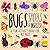 Bugs, Spiders and Insects!:...