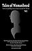 Tales of Womanhood: Vol 1